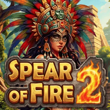 Spear Of Fire 2